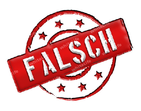 Sign and stamp named "Falsch" for your presentation, for websites and many more.