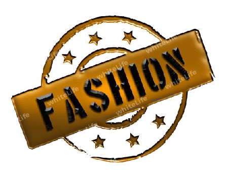 Sign and stamp for your presentation, for websites and many more named FASHION