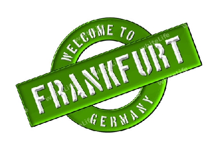 Illustration of WELCOME TO FRANKFURT as Banner for your presentation, website, inviting...