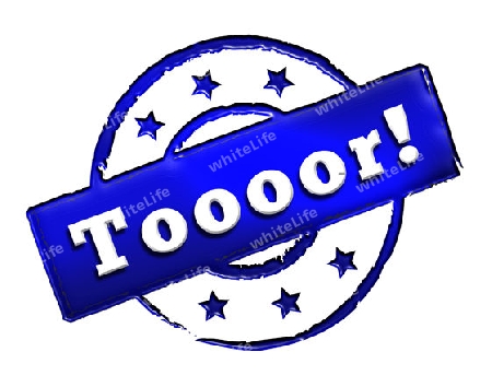 Sign, symbol, stamp or icon for your presentation, for websites and many more named Toooor!